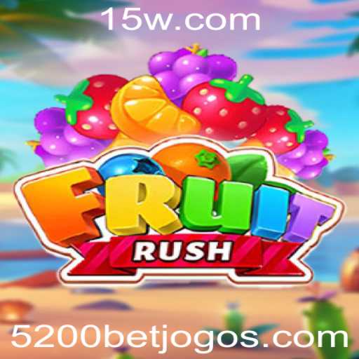 Descubra o Mundo Vibrante de FruitRush e o Desafio 5200bet