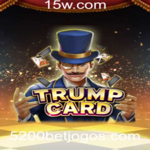 Descubra TrumpCard: O Jogo Estratégico Que Está Conquistando 5200bet